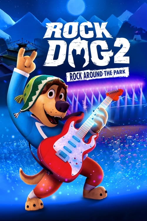 Rock Dog 2: Rock Around the Park - poster