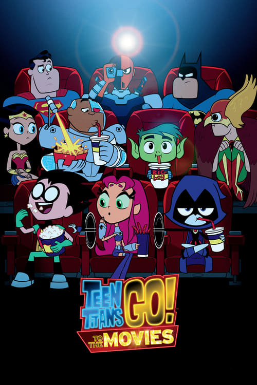 Teen Titans Go to the Movies - poster