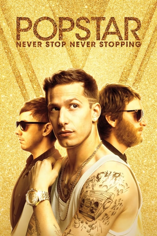 Popstar: Never Stop Never Stopping - Poster