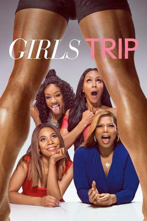 Girls Trip - Poster
