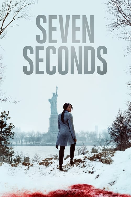 Seven Seconds -  poster