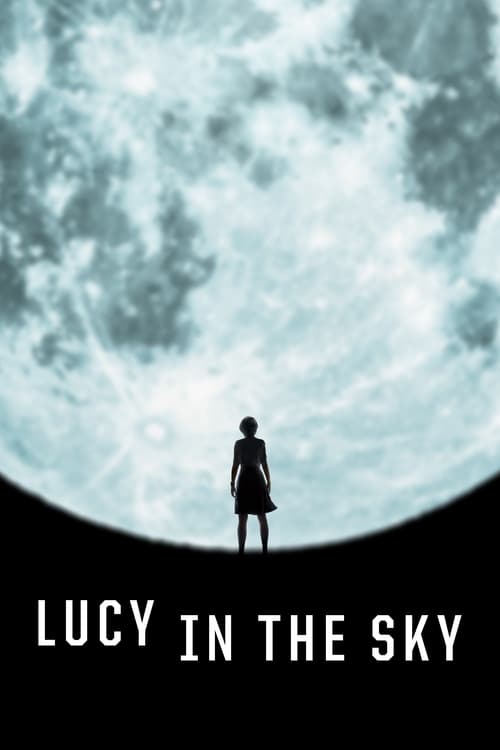 Lucy in the Sky - poster