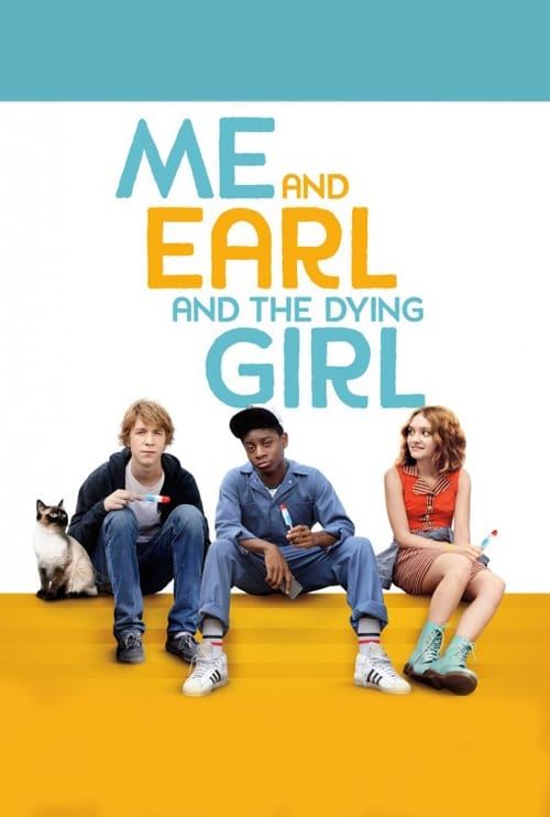 Me and Earl and the Dying Girl - Poster
