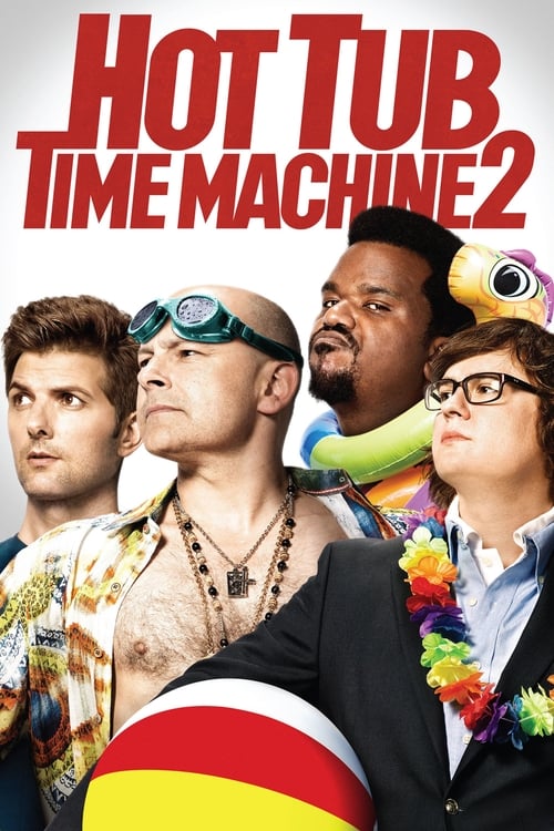 Hot Tub Time Machine 2 - poster