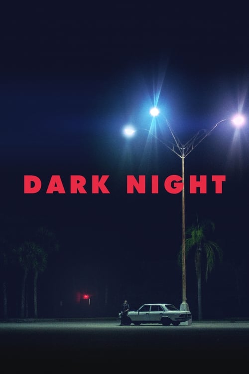Dark Night - poster
