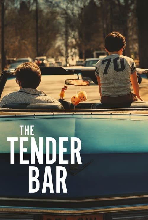 The Tender Bar - Poster