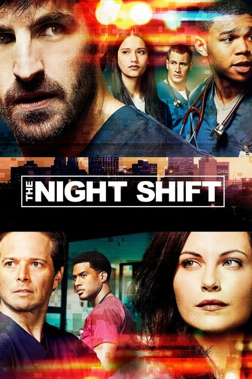 The Night Shift -  poster