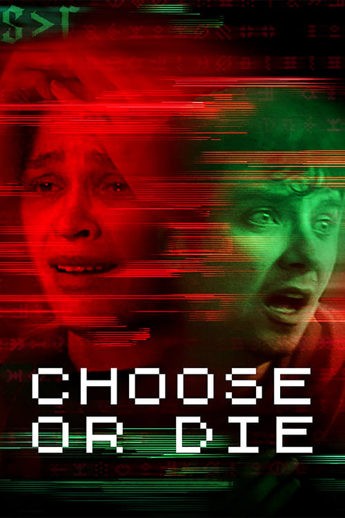 Choose or Die - poster