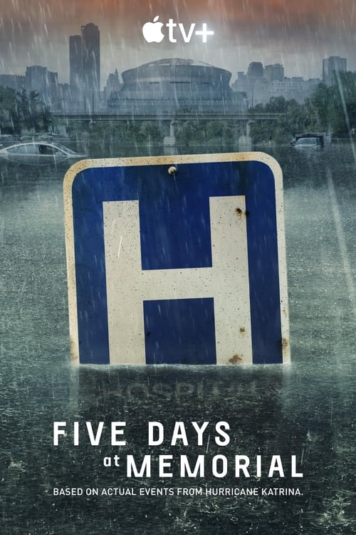 Five Days at Memorial -  poster