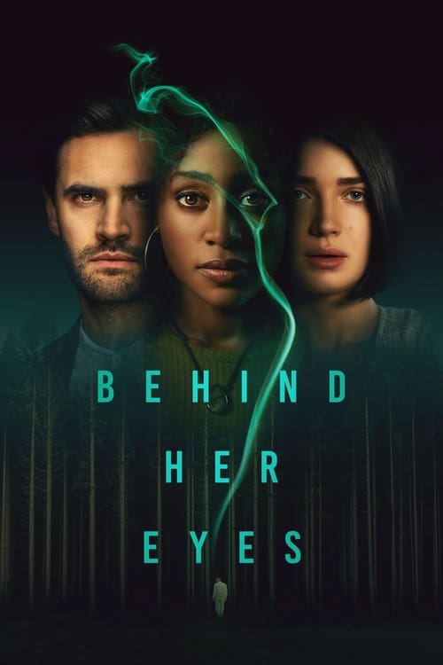 Behind Her Eyes -  poster