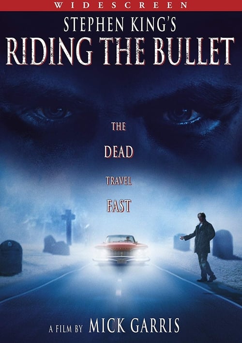 Riding the Bullet - poster