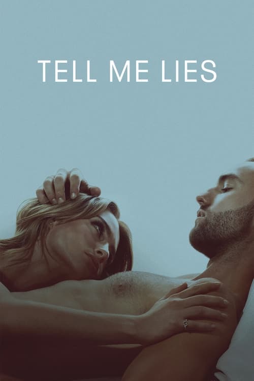 Tell Me Lies -  poster