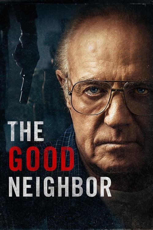 The Good Neighbor - Poster