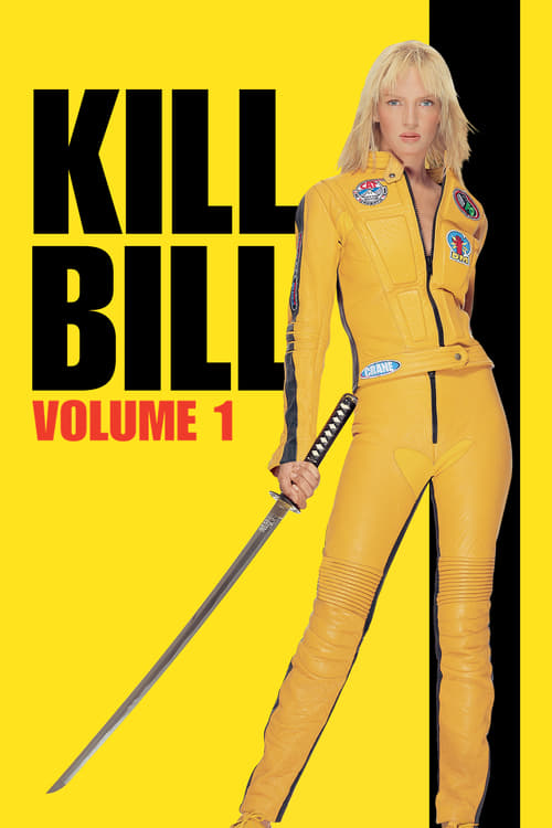 Kill Bill, Vol. 1 - Poster