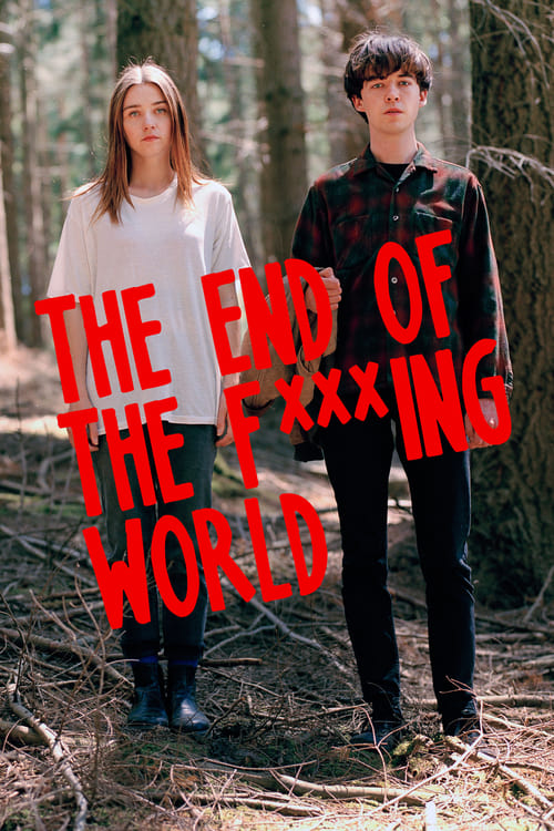 The End of the Fucking World -  poster