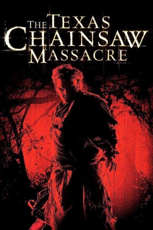 The Texas Chainsaw Massacre - poster
