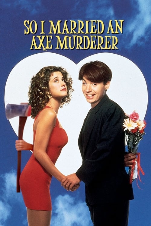 So I Married an Axe Murderer - poster