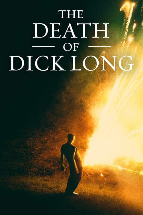 The Death of Dick Long - poster
