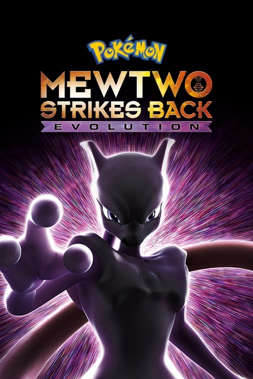 Pokémon: Mewtwo Strikes Back - Evolution - poster