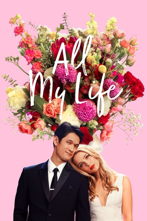 All My Life - poster