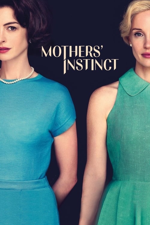 Mothers' Instinct - poster