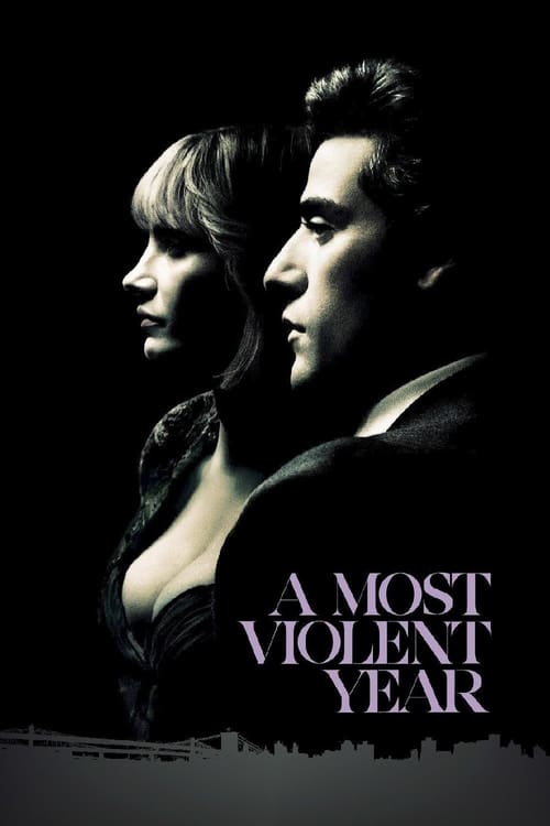 A Most Violent Year - Poster
